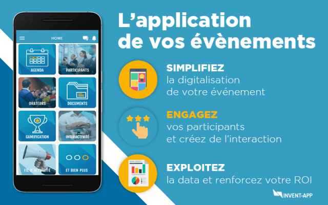 Invent App : l’application mobile qui vous accompagne dans vos évènements