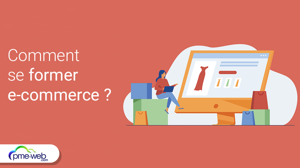 Comment se former en e-commerce ? Toutes les ressources pour réussir ...