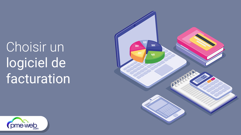 Comment choisir le meilleur logiciel de facturation pour votre ...