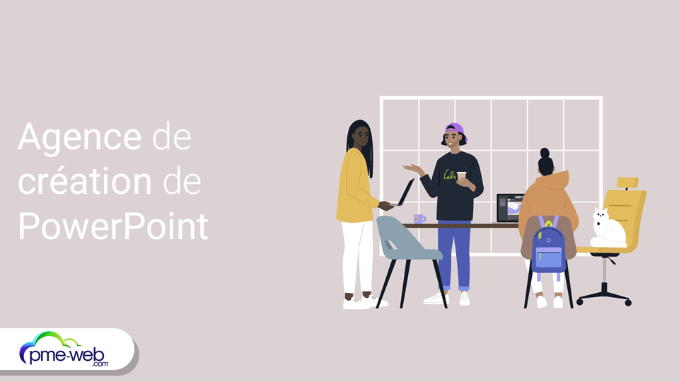 Pourquoi faire appel à une agence pour créer vos PowerPoint ? | PME WEB