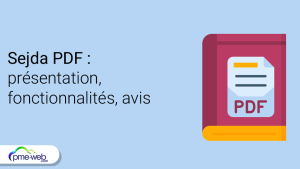 Sedja PDF : présentation de l’outil, fonctionnalités et avis