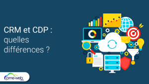 CRM vs CDP (Customer Data Platform) : quelles différences pour automatiser le marketing ?