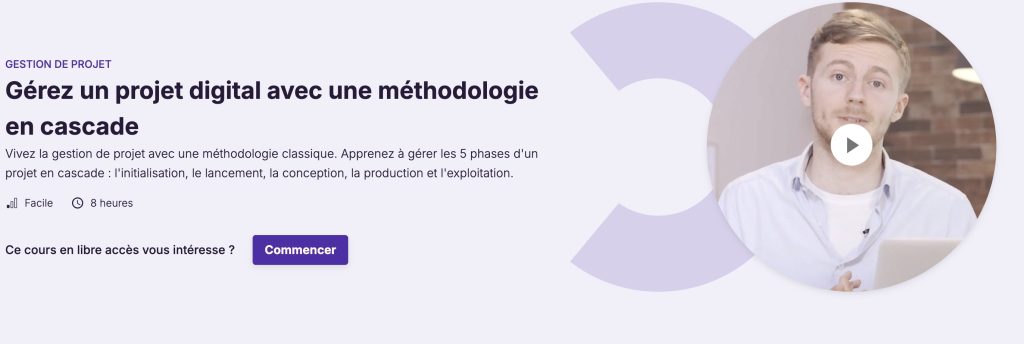 Gérez un projet digital avec une méthodologie en cascade