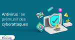 antivirus-cyberattaque.png