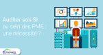 auditer-si-pme-necessite.png