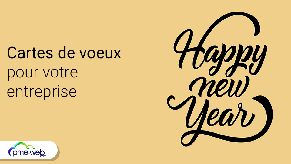 Pour quelles cartes de vœux opter pour votre entreprise cette