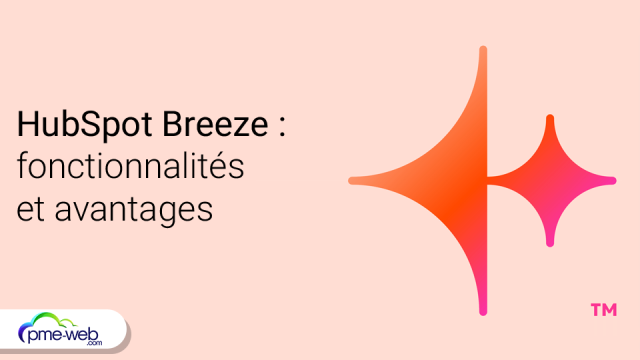 hubspot-breeze-fonctionnalites-avantages.png