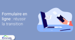 transition-formulaire-en-ligne.png